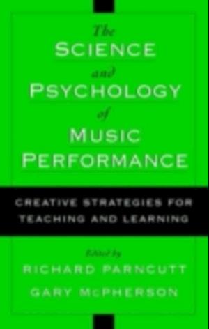 Science and Psychology of Music Performance