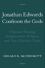 Jonathan Edwards Confronts the Gods