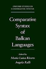 Comparative Syntax of the Balkan Languages