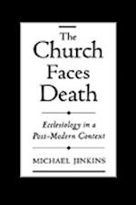 Church Faces Death