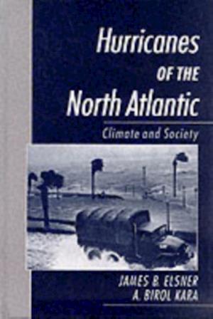 Hurricanes of the North Atlantic