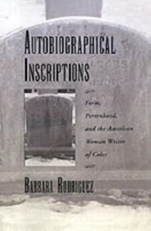 Autobiographical Inscriptions