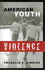 American Youth Violence