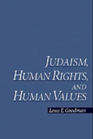 Judaism, Human Rights, and Human Values