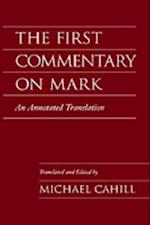 First Commentary on Mark