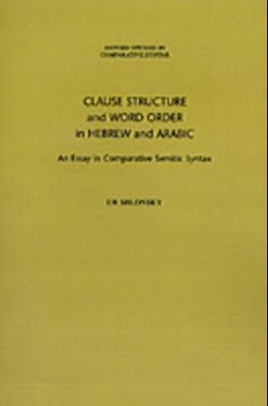 Clause Structure and Word Order in Hebrew and Arabic