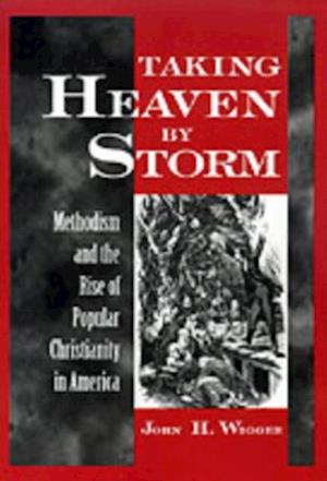 Taking Heaven by Storm