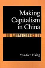 Making Capitalism in China