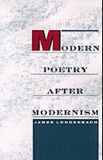 Modern Poetry after Modernism
