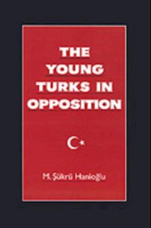 Young Turks in Opposition