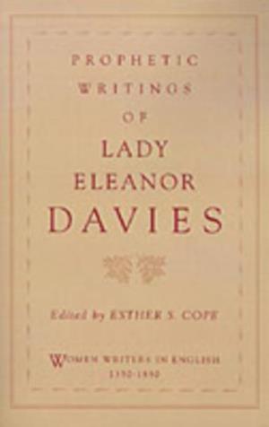 Prophetic Writings of Lady Eleanor Davies