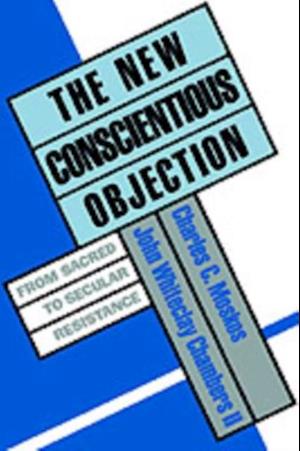 New Conscientious Objection