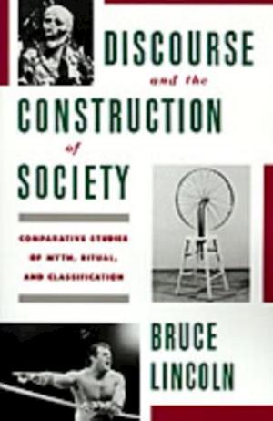 Discourse and the Construction of Society