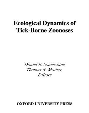 Ecological Dynamics of Tick-Borne Zoonoses