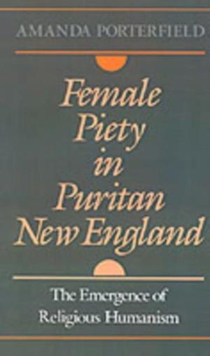 Female Piety in Puritan New England