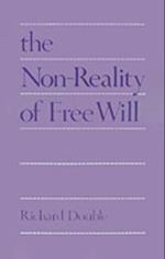 Non-Reality of Free Will