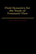 Fluid Dynamics for the Study of Transonic Flow