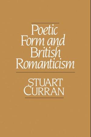 Poetic Form and British Romanticism