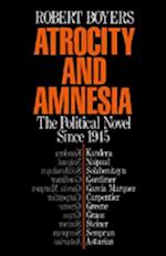 Atrocity and Amnesia