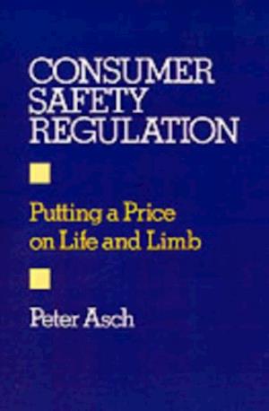 Consumer Safety Regulation