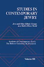 Studies in Contemporary Jewry : Volume III: Jews and Other Ethnic Groups in a Multi-ethnic World