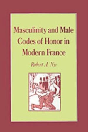 Masculinity and Male Codes of Honor in Modern France