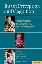 Infant Perception and Cognition