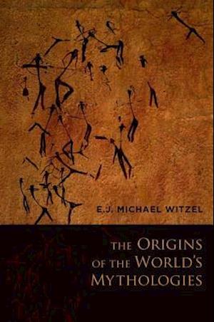 The Origins of the World's Mythologies