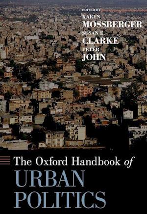 The Oxford Handbook of Urban Politics