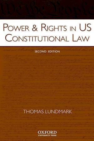 Power & Rights in US Constitutional Law