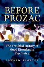 Before Prozac