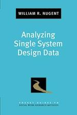 Analyzing Single System Design Data