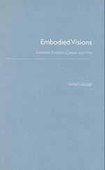 Embodied Visions