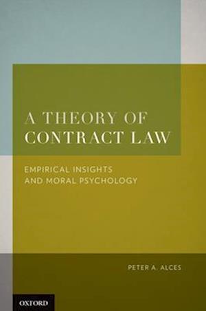 A Theory of Contract Law