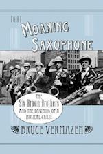 That Moaning Saxophone