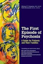 The First Episode of Psychosis