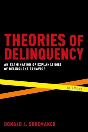 Theories of Delinquency