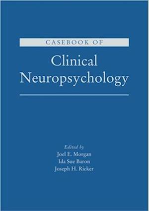 Casebook of Clinical Neuropsychology