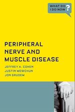 Peripheral Nerve and Muscle Disease: Peripheral Nerve and Muscle Disease