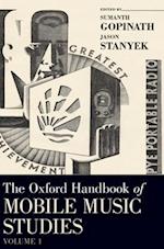The Oxford Handbook of Mobile Music Studies, Volume 1
