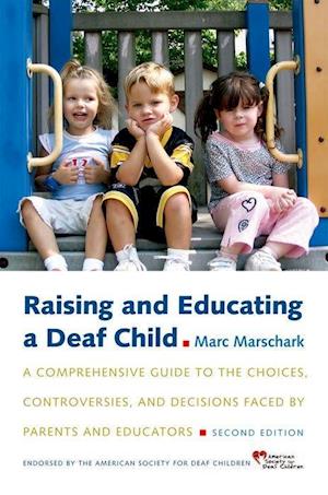 Raising and Educating a Deaf Child