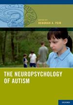 The Neuropsychology of Autism