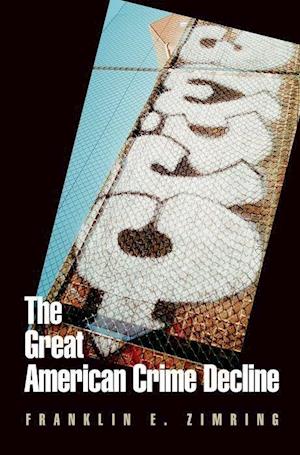 The Great American Crime Decline