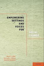 Empowering Settings and Voices for Social Change