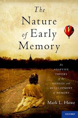 The Nature of Early Memory