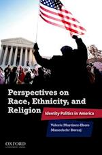 Perspectives on Race, Ethnicity, and Religion