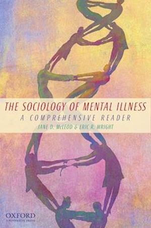 The Sociology of Mental Illness