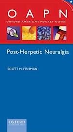Oxford American Pocket Notes Post Herpetic Neuralgia (Pharma Edition Only)