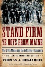 Stand Firm Ye Boys from Maine