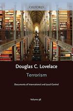Terrorism Documents of International and Local Control Volumes 98